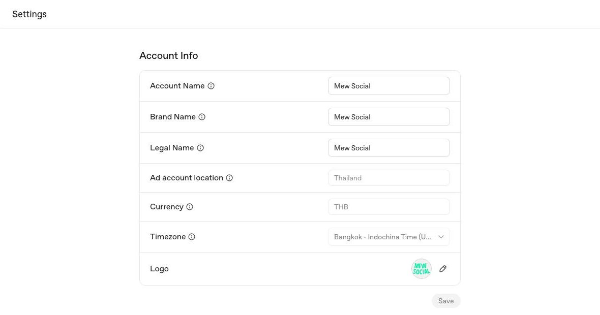 หน้า Settings ของ Ads Manager: Account Info มีช่อง Account Name Brand Name Legal Name เป็น Mew Social ประเทศ Thailand สกุลเงิน เขตเวลา Bangkok และโลโก้ ด้านล่างเป็น Verification
